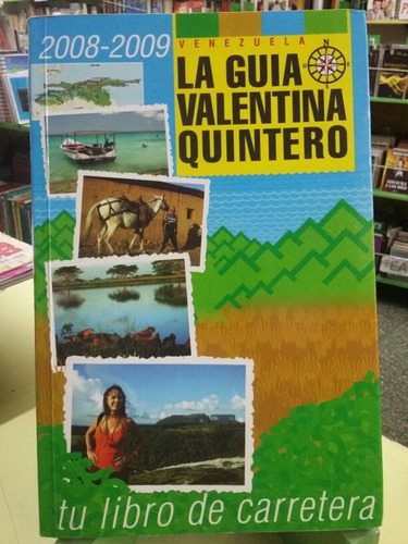 Venezuela  La Guia De Valentina Quintero 2008 2009