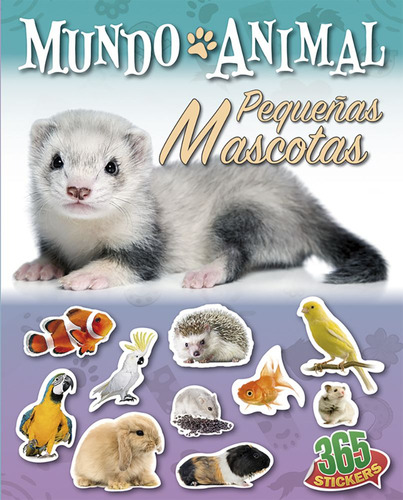 Pequeñas Mascotas - Latinbooks