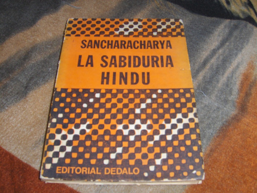 La Sabiduria Indu Sancharacharya