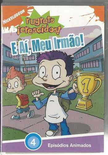 Dvd  Nickelodeon - Rugrats Crescidos  E Aí, Meu Irmão 