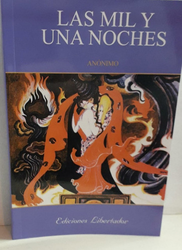 Las Mil Y Una Noches  - Anónimo  - E. Libertador