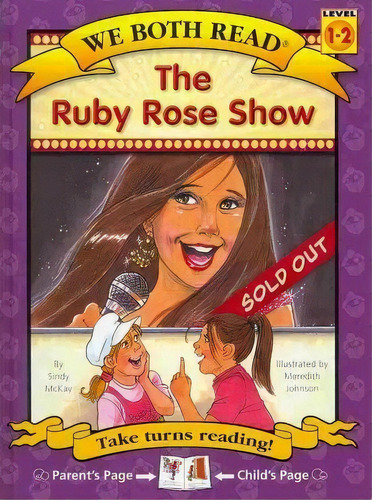 The Ruby Rose Show (we Both Read-level 1-2(hardcover)), De Sindy Mckay. Editorial Treasure Bay, Tapa Dura En Inglés, 2010
