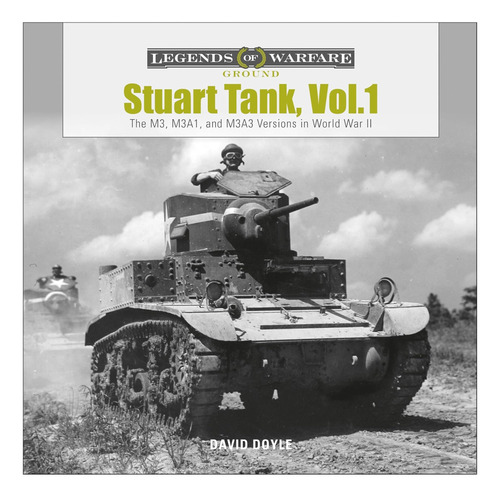 Libro: Stuart Tank, Vol 1: The M3, M3a1, And M3a3 Versions