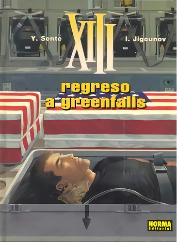 Xiii 22, Regreso A Greenfalls, De Van Hamme, Jean. Editorial Norma Editorial, Tapa Dura En Español