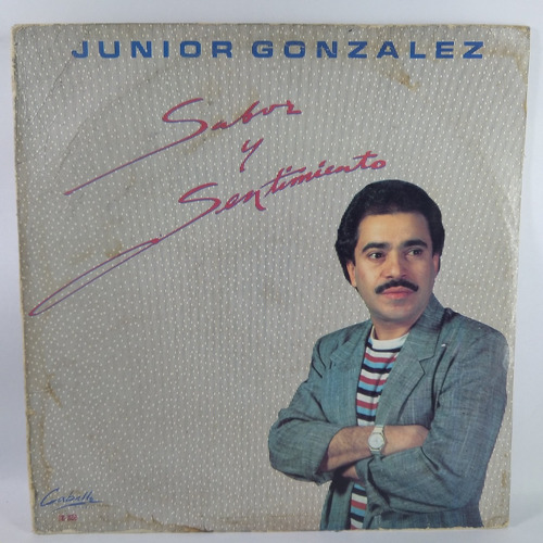 Lp Vinyl Junior Gonzalez  Sabor Y Sentimiento  Edic. America