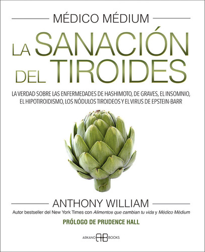 Libro Medico Medium Iii La Sanacion Del Tiroides - Willia...