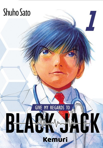 Manga Give My Regards To Black Jack - Kemuri - Dgl Games