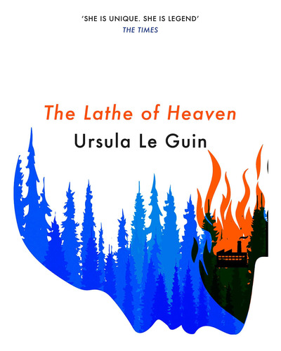 Book : The Lathe Of Heaven (s.f. Masterworks) - Le Guin,...