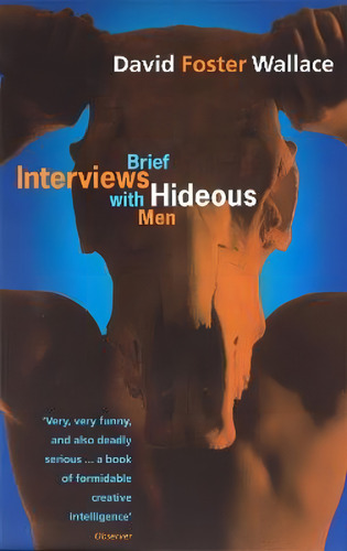 Brief Interviews With Hideous Men, De Wallace, David Foster. Editorial Little Brown Book Group, Tapa Blanda En Inglés