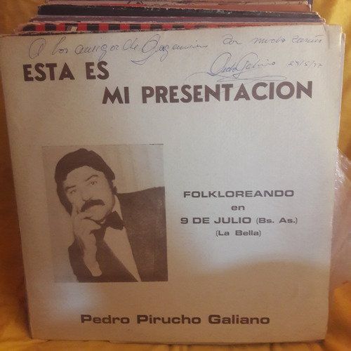 Vinilo Pedro Pirucho Galiano Esta Es Mi Presentacion F3