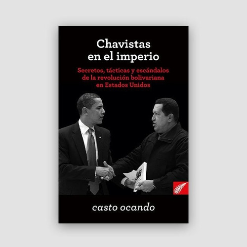 Chavistas En El Imperio