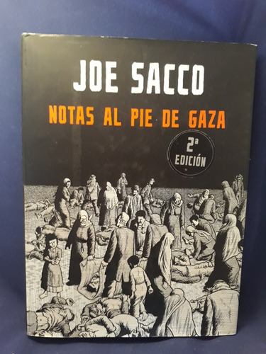 Notas Al Pie De Gaza - Joe Sacco - Tapa Dura - Ed.reservoir 