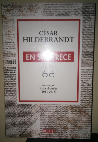 Hildebrandt En Sus Trece - César Hildebrandt 2018 Sellado