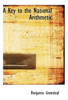 Libro A Key To The National Arithmetic - Greenleaf, Benja...