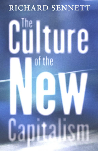 Libro:  The Culture Of The New Capitalism