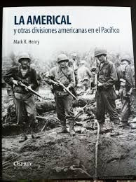 Libro Osprey La Americal Y Otras Divisiones En El Pacifico