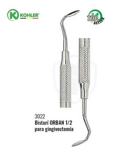 Bisturí Orban 1/2 Gingivectomía 3022 Kohler Odontología