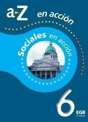 Sociales En Accion 6 Egb Nacion A Z - En Accion (papel)