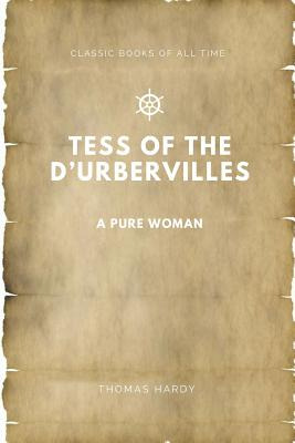 Libro Tess Of The D'urbervilles: A Pure Woman - Hardy, Th...