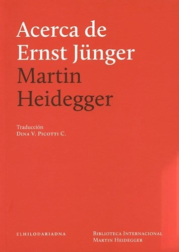 Acerca De Ernest Junger - Heidegger Martin (libro)