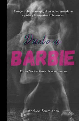 Duelo A Barbie: Cartas Sin Remitente, Temporada Dos