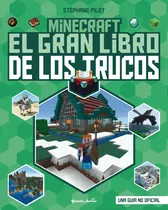 Comprar Minecraft. El Gran Libro De Los Trucos - Stephane Pilet
