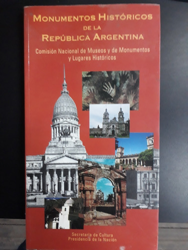 Monumentos Históricos De La República Argentina