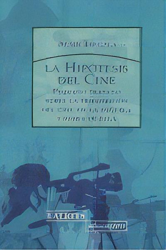 La Hipãâ³tesis Del Cine, De Bergala, Alain. Editorial Laertes Editorial, S.l., Tapa Blanda En Español