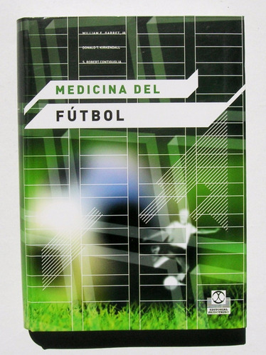 William E. Garret Medicina Del Futbol Libro Importado 2005
