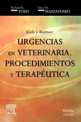 Kirk Y Bistner - Urgencias En Veterinaria 9° Ed