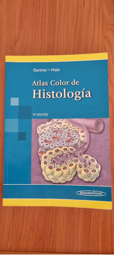 Libro Atlas Color De Histología, Gartner 4ta Ed