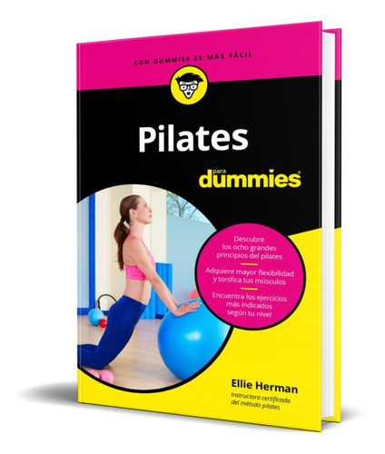 Pilates Para Dummies, De Ellie Herman. Editorial Ceac, Tapa Blanda En Español, 2019