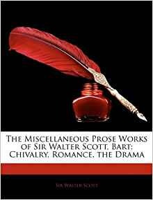 The Miscellaneous Prose Works Of Sir Walter Scott, Bart Chiv