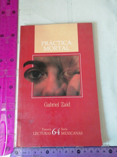 Gabriela Zaid Práctica Mortal