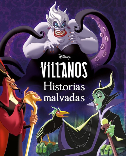 Villanos. Historias Malvadas - Disney (hardback)