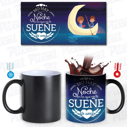 Taza Mágica No Hay Noche Que No Sueñe Contigo Amor Febrero