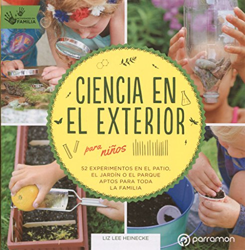 Ciencia En El Exterior Para Niños -¡eureka!-