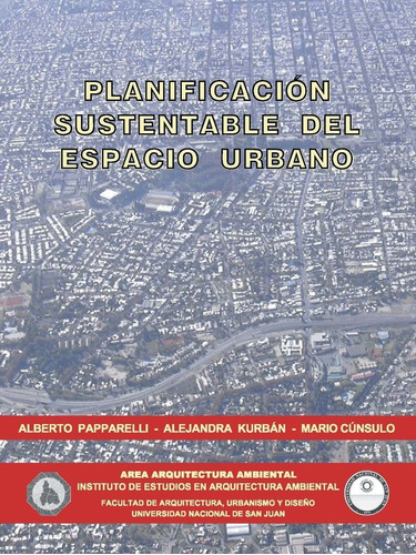 Planificacion Sustentable Del Espacio Urbano