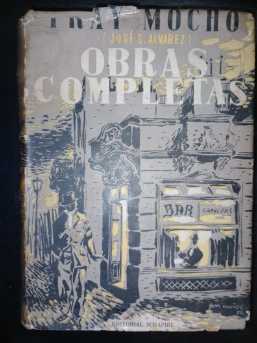 Libro Obras Completas Fray Mocho José Álvarez Tapa Dura