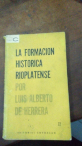 Libro La Formación Histórica Rioplatense 