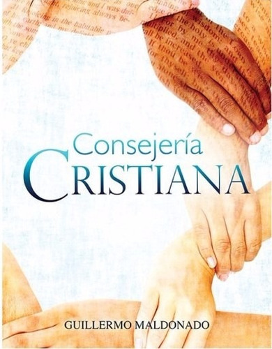 Consejeria Cristiana Manual - Guillermo Maldonado 