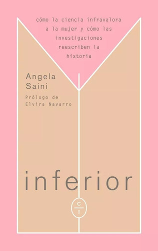 Libro Inferior - Angela Saini