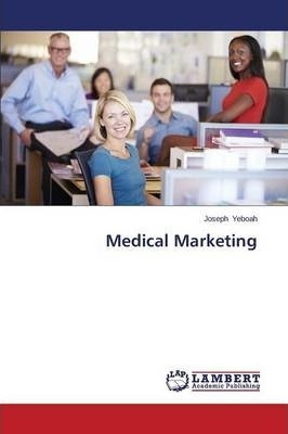 Libro Medical Marketing - Yeboah Joseph