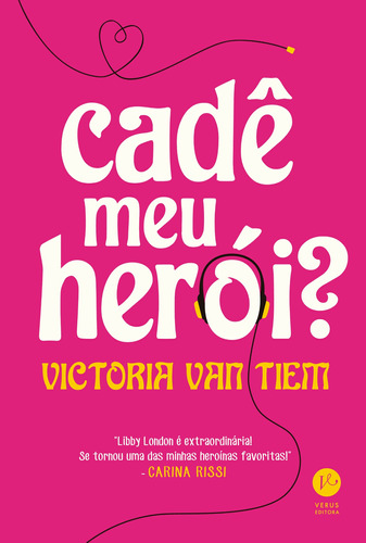 Cadê meu herói?, de Tiem, Victoria Van. Verus Editora Ltda., capa mole em português, 2020