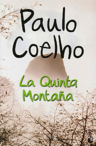 Libro La Quinta Montaña De Paulo Coelho