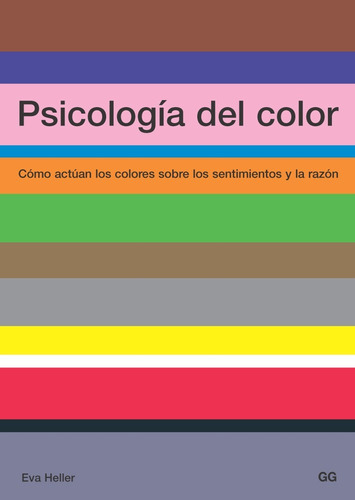 Psicología Del Color. Cómo Actúan Los Colores.