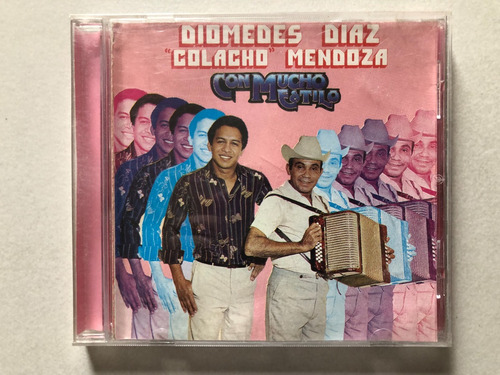 Cd Diomedes Diaz Colacho Mendoza Con Mucho Estilo. Vallenato