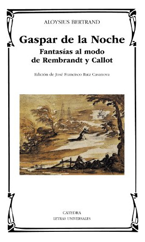 Libro Gaspar De La Noche De Bertrand Aloysius Catedra