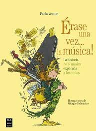 Érase Una Vez... La Música! - Paola Venturi