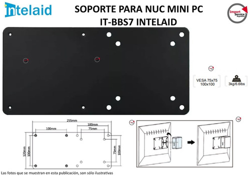 Soporte Para Nuc Mini Pc It-bbs7 Intelaid